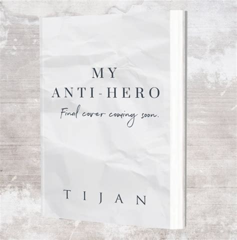 My Anti-Hero - TIJAN'S BOOKS