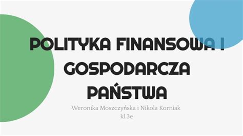 Polityka Gospodarcza I Finansowa