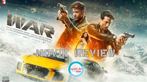 Spotlife AsiaMovie Review: WAR - Spotlife Asia