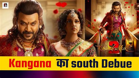 Chandramukhi Trailer Review Kangana Ranaut Raghava Lawrence