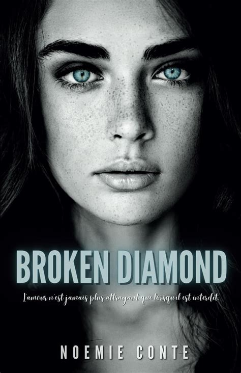 Broken Diamond French Edition Conte Noémie 9798871711477 Amazon