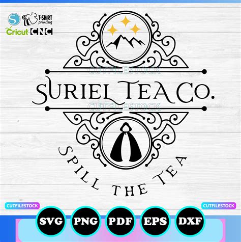 Suriel Tea Co Svg Png Acotar Suriel Tea Svg File Silhouette Cricut