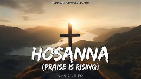 Hosanna Praise Is Rising Youtube