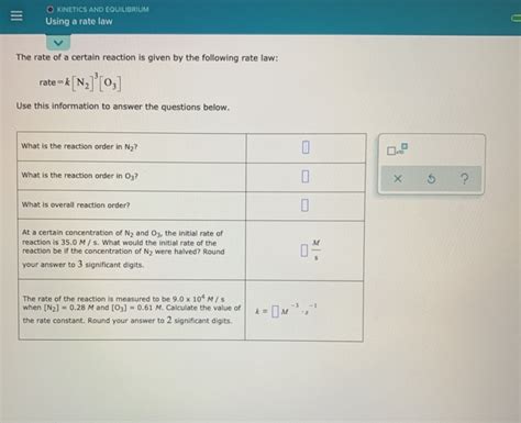 Solved O Kinetics And Equilibrium Using A Rate Law The Rate Chegg