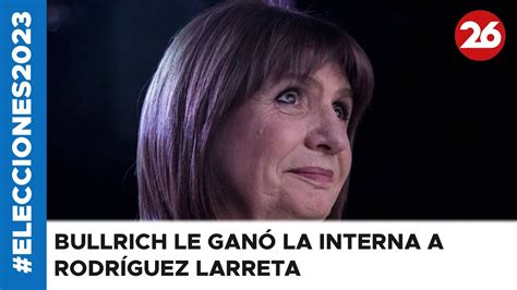 Bullrich le ganó la interna de Juntos por el Cambio a Rodríguez Larreta