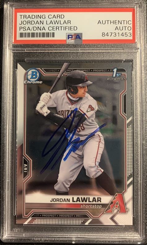 JORDAN LAWLAR Signed 2021 BOWMAN CHROME PROSPECT 1ST Auto PSA DNA AUTH