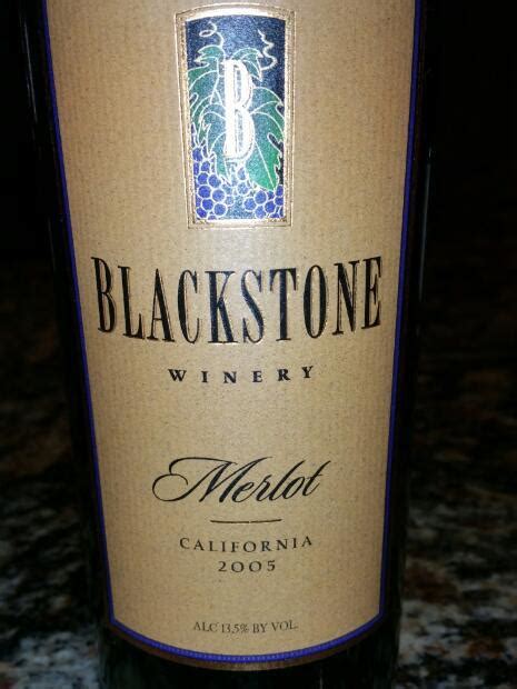 2005 Blackstone Winery Merlot California Usa California Cellartracker