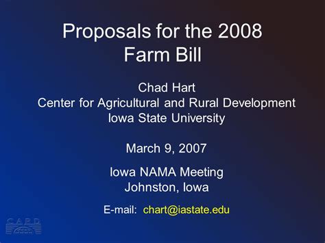 Proposals For The 2008 Farm Bill Chad Hart Center For Agricultural And