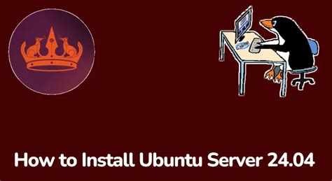 How To Install Ubuntu Server Step By Step