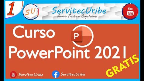 Curso De Powerpoint 2021 Sesión 1 Powerpoint Informática Cursillo