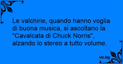 Le Valchirie Quando Hanno Voglia Di Buona Musica Si Ascoltano La