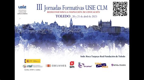 III Jornadas Formativas USIE CLM Toledo 20 Y 21 De Abril De 2023