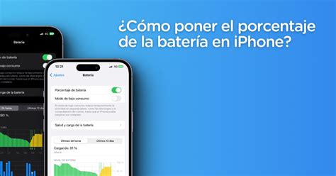 Cómo poner el porcentaje de batería en iPhone Guía fácil y rápida