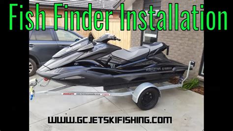 Installing A Fish Finder On A Yamaha Waverunner Fishing Jet Ski YouTube