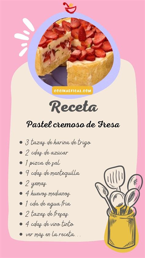 Receta Pastel Cremoso De Fresa Cocina Eficaz