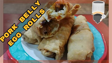 Homemade Pork Belly Egg Rolls Dsr Farms Youtube