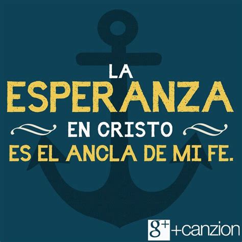 Esta Esperanza Es Un Ancla Firme Y Confiable Para El Alma Hebreos