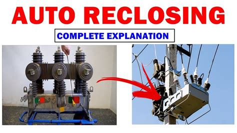 Auto Reclosure Of Circuit Breaker