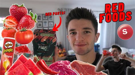 Eating Only RED FOODS For 24 HOURS YouTube