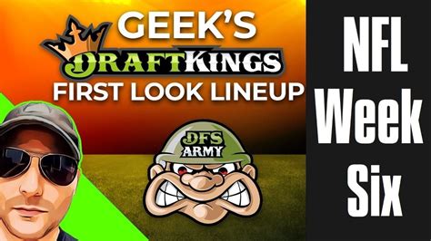 Dfs Nfl Week 6 Draftkings First Look Lineup Youtube