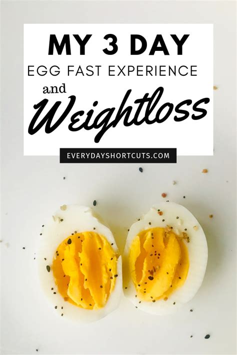 My 3 Day Egg Fast Experience And Weight Loss Artofit