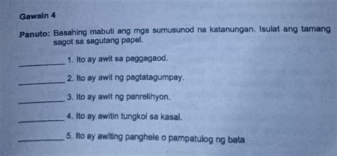 Gawain 4 Panuto Basahing Mabuti Ang Mga Sumusunod Na Katanungan