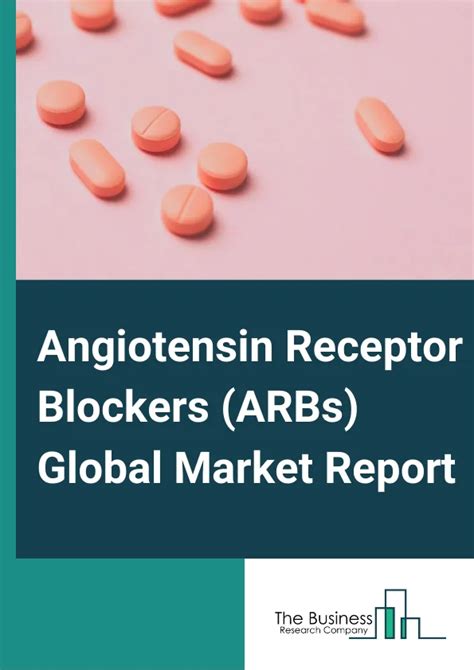 Angiotensin II Receptor Blockers (ARBs): Mechanism Of, 55% OFF