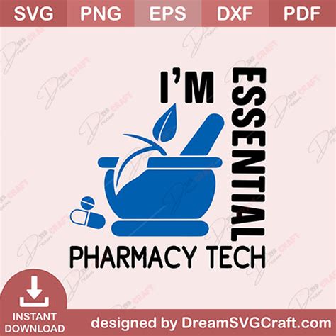 I Am Essential Pharmacy Tech Svg Dreamsvgcraft