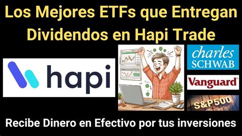 Los Mejores ETFs De Dividendos Que Puedes Comprar O Invertir En El