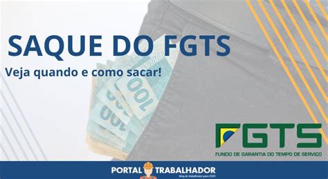 Saque Do Fgts Confira Como Fazer Agora Atualizado