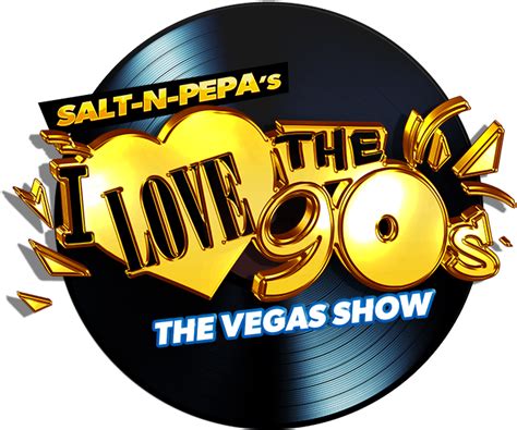 Download Salt N Pepa I Love The 90s Las Vegas Full Size Png Image