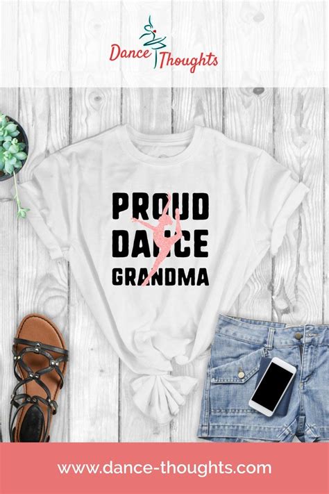 Dance Grandma Shirt Proud Dance Grandma Dance Competition T Shirt