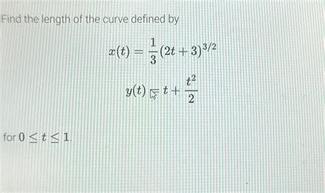 Solved Find The Length Of The Curve Defined Chegg