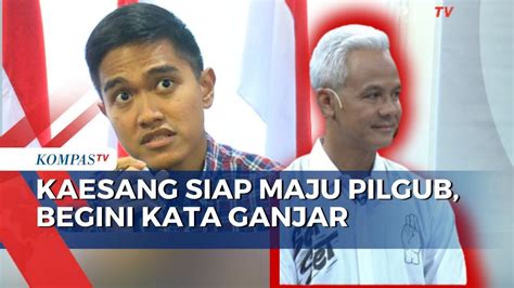 Kaesang Siap Maju Pilgub Ganjar Sebut Itu Hal Menarik YouTube