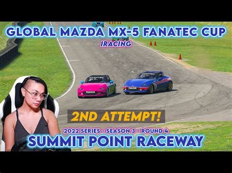 Iracing S Mazda Mx Fanatec Cup Series Season Round Summit