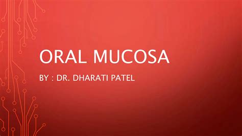 Oral Mucosa Ppt