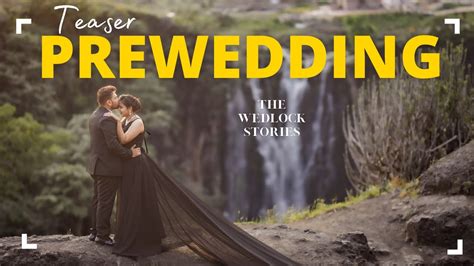 Best Prewedding Teaser 2023 The Wedlockstories Ft Prachit Mitali