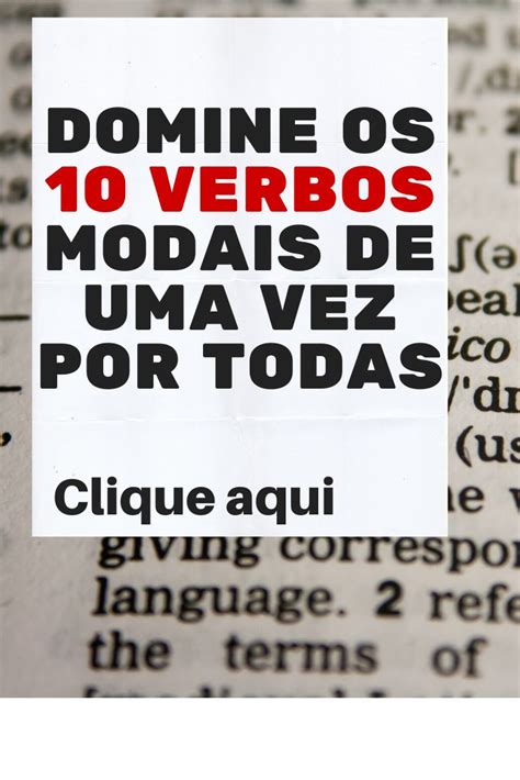 Domine Os 10 Verbos Modais De Uma Vez Por Todas Verbos Palavras Em