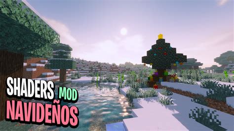 Shader De Navidad Para Minecraft Pe Gama Baja Mods Navide Os