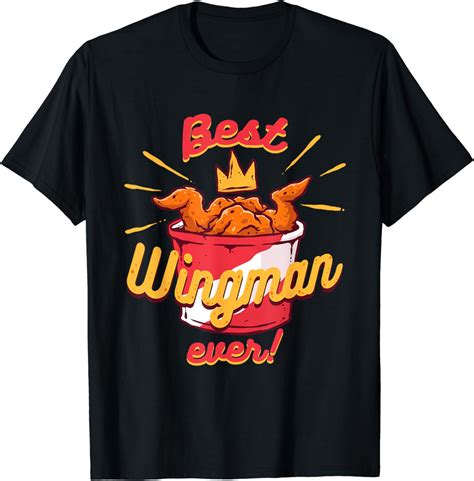 Chicken Wing Shirt Best Wingman Ever Chicken Wing Lover T Shirt