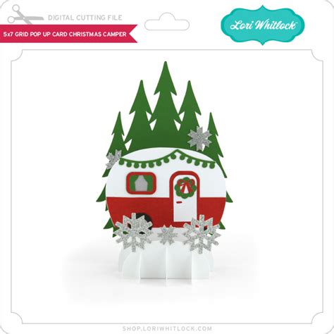 LW 57 Grid Pop Up Card Christmas Camper Lori Whitlock