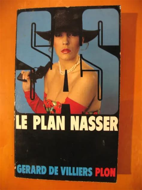 LE PLAN NASSER par Gérard de Villiers SAS N 84 EUR 1 49 PicClick FR