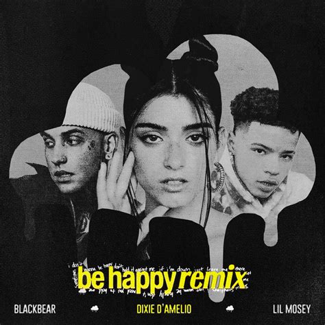 Dixie D'Amelio – Be Happy (Remix) Lyrics | Genius Lyrics