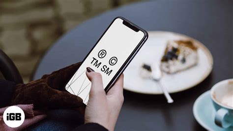 How To Type Trademark Copyright Registered Symbols On IPhone IGeeksBlog