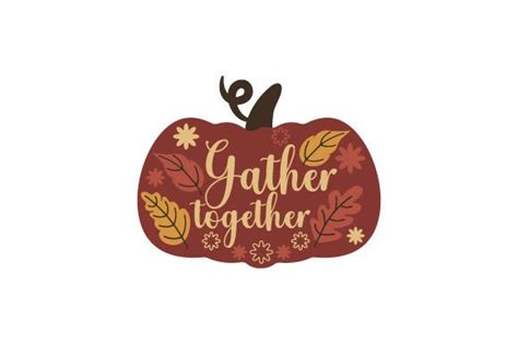 Gather Together Svg Cut File By Creative Fabrica Crafts Creative Fabrica