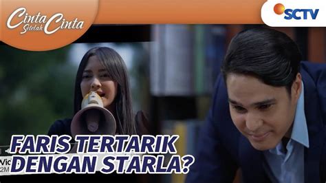 Cinta Setelah Cinta Faris Baru Paham Starla Punya Daya Pikat Sendiri