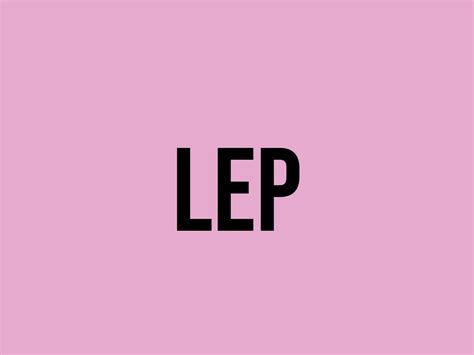 What Does Lep Mean? - Meaning, Uses and More - FluentSlang