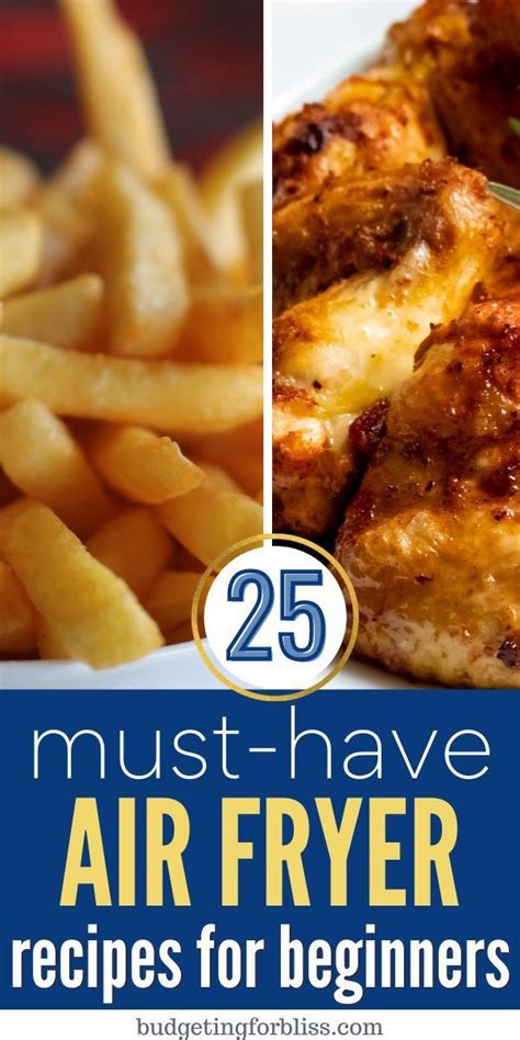 62 Must Have Air Fryer Recipes For Beginners Budgeting For Bliss Rezepte Airfryer Rezepte