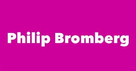 Philip Bromberg Spouse Children Birthday And More