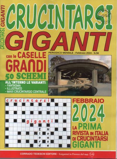 Crucintarsi Giganti N 56 Mensile Febbraio 2024 Italiano EDICOLA SHOP